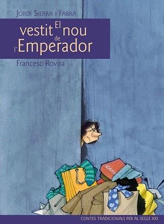 VESTIT NOU DE L'EMPERADOR, EL | 9788468306070 | JORDI SIERRA I FABRA | Llibreria L'Illa - Llibreria Online de Mollet - Comprar llibres online