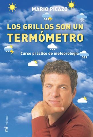 GRILLOS SON UN TERMOMETRO, LOS | 9788427030480 | PICAZO, MARIO | Llibreria L'Illa - Llibreria Online de Mollet - Comprar llibres online