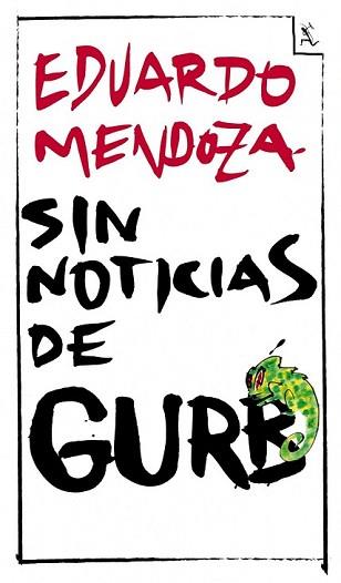 SIN NOTICIAS DE GURB | 9788432296994 | MENDOZA, EDUARDO | Llibreria L'Illa - Llibreria Online de Mollet - Comprar llibres online