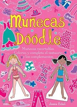 MUÑECAS DOODLE | 9788496697751 | ECKEL, JESSIE | Llibreria L'Illa - Llibreria Online de Mollet - Comprar llibres online