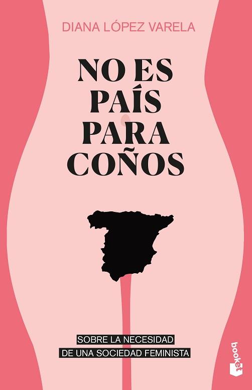 NO ES PAÍS PARA COÑOS | 9788499427737 | LÓPEZ VARELA, DIANA | Llibreria L'Illa - Llibreria Online de Mollet - Comprar llibres online