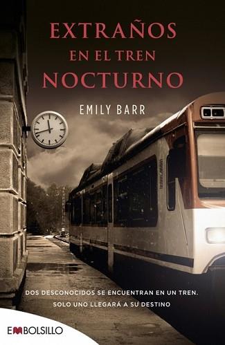 EXTRAÑOS EN EL TREN NOCTURNO | 9788416087303 | BARR, EMILY | Llibreria L'Illa - Llibreria Online de Mollet - Comprar llibres online