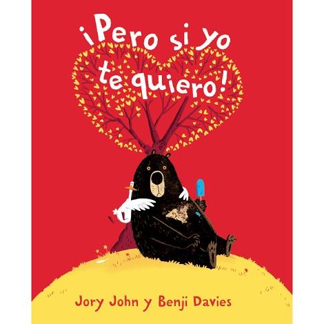 PERO SI YO TE QUIERO | 9788416394739 | JOHN, JORY | Llibreria L'Illa - Llibreria Online de Mollet - Comprar llibres online