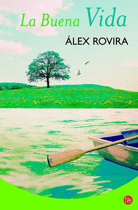 BUENA VIDA, LA | 9788466317733 | ROVIRA, ALEX | Llibreria L'Illa - Llibreria Online de Mollet - Comprar llibres online