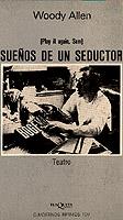 SUEÑOS DE UN SEDUCTOR | 9788472236097 | Allen, Woody | Llibreria L'Illa - Llibreria Online de Mollet - Comprar llibres online