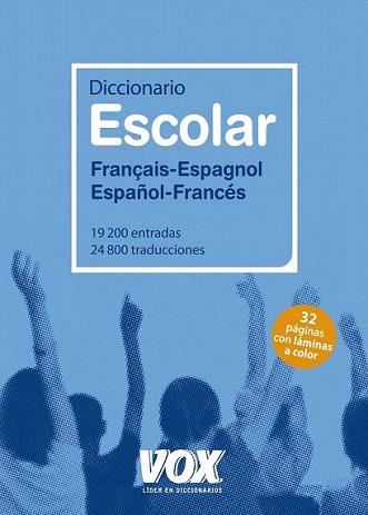 DICCIONARIO ESCOLAR FRANÇAIS-ESPAGNOL / ESPAÑOL-FRANCÉS | 9788499740287 | Llibreria L'Illa - Llibreria Online de Mollet - Comprar llibres online