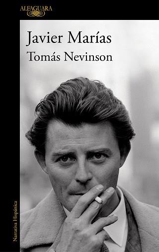 TOMÁS NEVINSON | 9788420454597 | MARÍAS, JAVIER | Llibreria L'Illa - Llibreria Online de Mollet - Comprar llibres online