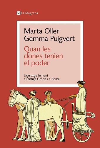 QUAN LES DONES TENIEN EL PODER | 9788419334428 | PUIGVERT, GEMMA/OLLER, MARTA | Llibreria L'Illa - Llibreria Online de Mollet - Comprar llibres online