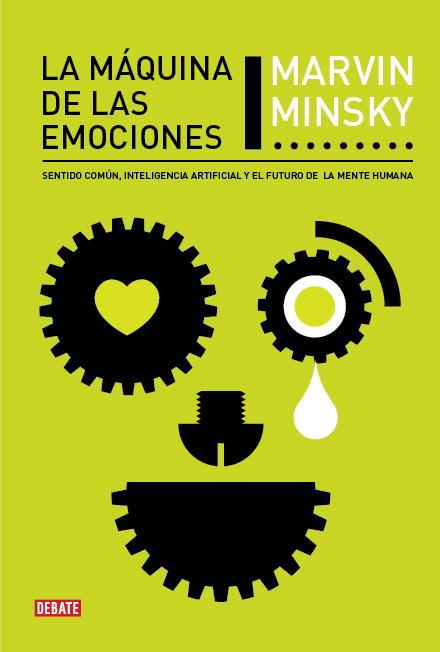 MAQUINA DE LAS EMOCIONES, LA | 9788483068564 | MINSKY, MARVIN