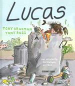 LUCAS | 9786074002935 | BRADMAN, TONY / TONY ROSS | Llibreria L'Illa - Llibreria Online de Mollet - Comprar llibres online