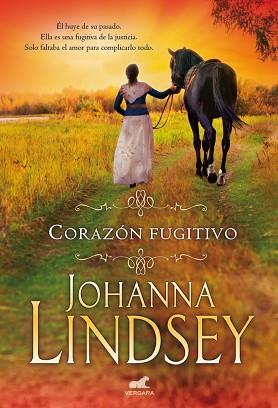 CORAZÓN FUGITIVO | 9788416076031 | LINDSEY, JOHANNA | Llibreria L'Illa - Llibreria Online de Mollet - Comprar llibres online