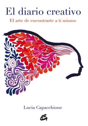 DIARIO CREATIVO, EL | 9788484455929 | CAPACCHIONE, LUCIA | Llibreria L'Illa - Llibreria Online de Mollet - Comprar llibres online