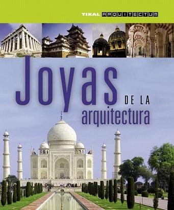 JOYAS DE LA ARQUITECTURA | 9788499281018 | VV.AA. | Llibreria L'Illa - Llibreria Online de Mollet - Comprar llibres online