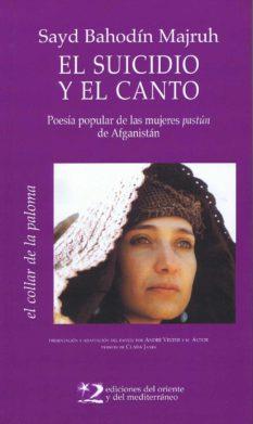 SUICIDIO Y EL EL CANTO, EL | 9788487198793 | BAHODIN MAJRUH, SAYD | Llibreria L'Illa - Llibreria Online de Mollet - Comprar llibres online