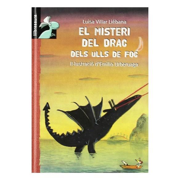 EL MISTERI DEL DRAC DELS ULLS DE FOC | 9788479423933 | VILLAR LIEBANA, LUISA / URBERUAGA, EMILIO (IL.) | Llibreria L'Illa - Llibreria Online de Mollet - Comprar llibres online