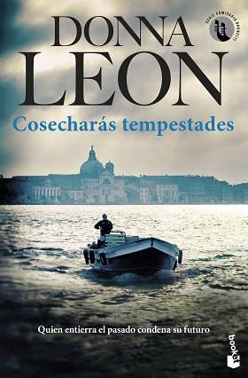 COSECHARÁS TEMPESTADES | 9788432243660 | LEON, DONNA | Llibreria L'Illa - Llibreria Online de Mollet - Comprar llibres online