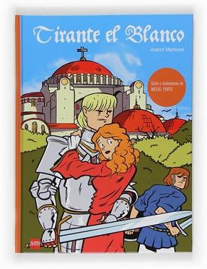 TIRANTE EL BLANCO -CÒMIC CESMA- | 9788467531725 | MARTORELL, JOANOT | Llibreria L'Illa - Llibreria Online de Mollet - Comprar llibres online