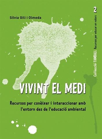 VIVINT EL MEDI | 9788478276868 | GILI OLMEDA, SILVIA | Llibreria L'Illa - Llibreria Online de Mollet - Comprar llibres online