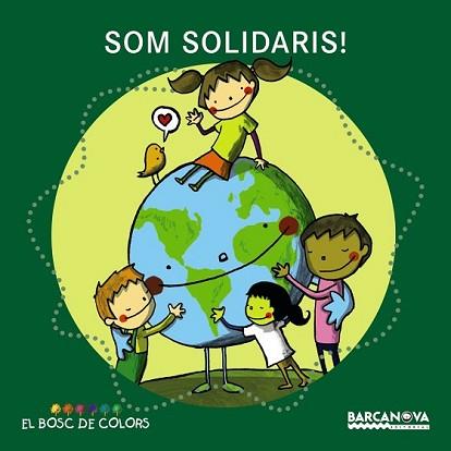 SOM SOLIDARIS! | 9788448932749 | BALDÓ, ESTEL/GIL, ROSA/SOLIVA, MARIA | Llibreria L'Illa - Llibreria Online de Mollet - Comprar llibres online