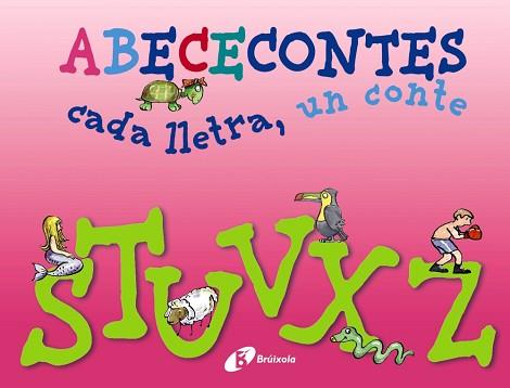 S-Z (ABECECONTES CADA LLETRA, UN CONTE) | 9788499064499 | DOUMERC, BEATRIZ/BARNES, GABRIEL | Llibreria L'Illa - Llibreria Online de Mollet - Comprar llibres online