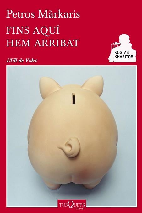 FINS AQUÍ HEM ARRIBAT | 9788490660744 | MÁRKARIS, PETROS | Llibreria L'Illa - Llibreria Online de Mollet - Comprar llibres online