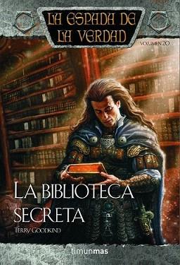 BIBLIOTECA SECRETA, LA | 9788448038847 | GOODKIND, TERRY