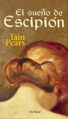 SUEÑO DE ESCIPION, EL | 9788432296246 | PEARS, IAIN | Llibreria L'Illa - Llibreria Online de Mollet - Comprar llibres online