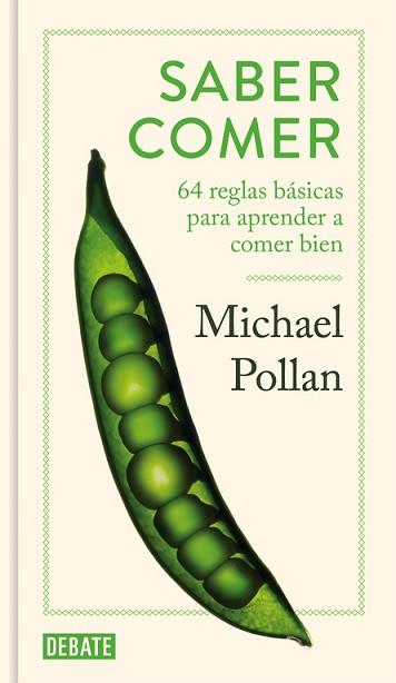 SABER COMER | 9788499927053 | POLLAN, MICHAEL | Llibreria L'Illa - Llibreria Online de Mollet - Comprar llibres online