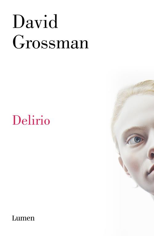 DELIRIO | 9788426419484 | GROSSMAN, DAVID | Llibreria L'Illa - Llibreria Online de Mollet - Comprar llibres online