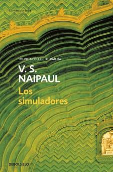 SIMULADORES, LOS | 9788483469842 | NAIPAUL, V.S. | Llibreria L'Illa - Llibreria Online de Mollet - Comprar llibres online