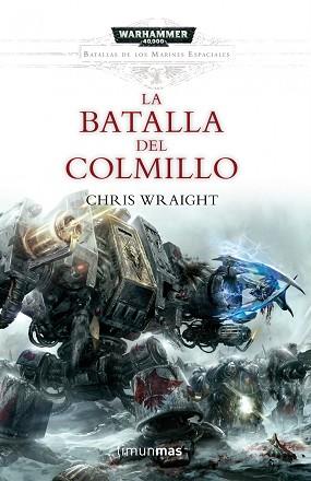 BATALLA DEL COLMILLO, LA | 9788448007041 | WRAIGHT, CHRIS | Llibreria L'Illa - Llibreria Online de Mollet - Comprar llibres online