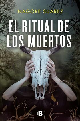 RITUAL DE LOS MUERTOS, EL | 9788466670357 | SUÁREZ, NAGORE | Llibreria L'Illa - Llibreria Online de Mollet - Comprar llibres online