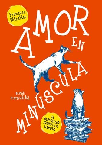 AMOR EN MINÚSCULA | 9788494261763 | MIRALLES, FRANCESC | Llibreria L'Illa - Llibreria Online de Mollet - Comprar llibres online