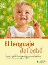 LENGUAJE DEL BEBE, EL | 9788425518867 | VV.AA. | Llibreria L'Illa - Llibreria Online de Mollet - Comprar llibres online