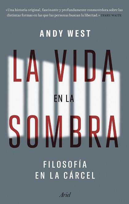 VIDA EN LA SOMBRA, LA | 9788434437333 | WEST, ANDY | Llibreria L'Illa - Llibreria Online de Mollet - Comprar llibres online