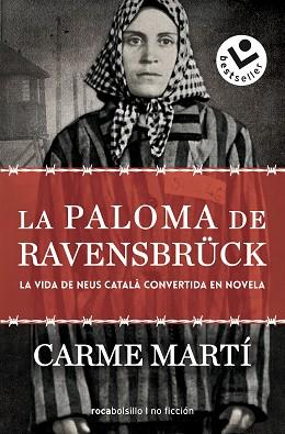 PALOMA DE RAVENSBRÜCK, LA | 9788417821173 | MARTÍ, CARME | Llibreria L'Illa - Llibreria Online de Mollet - Comprar llibres online