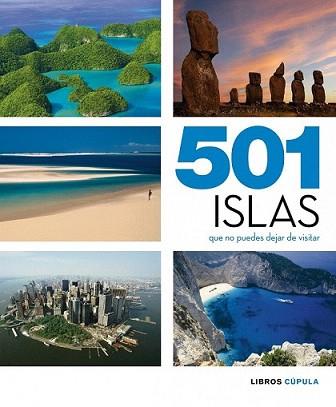 501 ISLAS QUE NO PUEDES DEJAR DE VISITAR | 9788448069926 | AA. VV. | Llibreria L'Illa - Llibreria Online de Mollet - Comprar llibres online