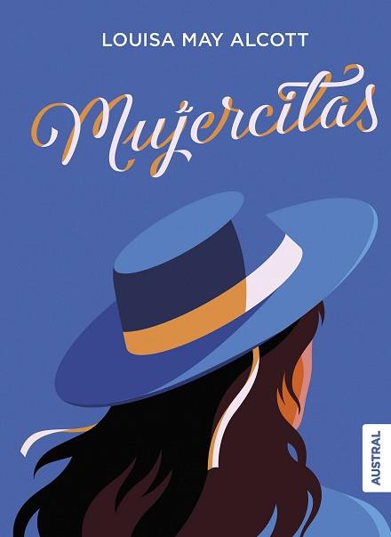 MUJERCITAS | 9788408260783 | ALCOTT, LOUISA MAY | Llibreria L'Illa - Llibreria Online de Mollet - Comprar llibres online