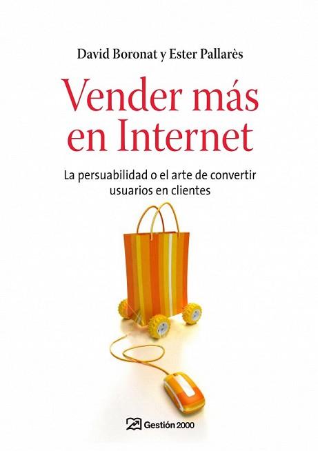 VENDER MAS EN INTERNET | 9788498750225 | BORONAT, DAVID | Llibreria L'Illa - Llibreria Online de Mollet - Comprar llibres online