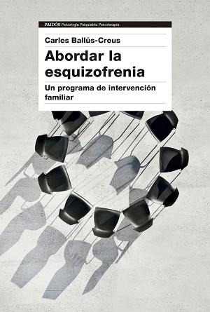 ABORDAR LA ESQUIZOFRENIA | 9788449342820 | BALLÚS CREUS, CARLES | Llibreria L'Illa - Llibreria Online de Mollet - Comprar llibres online