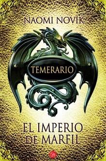 TEMERARIO IV | 9788466326490 | NOVIK, NAOMI | Llibreria L'Illa - Llibreria Online de Mollet - Comprar llibres online