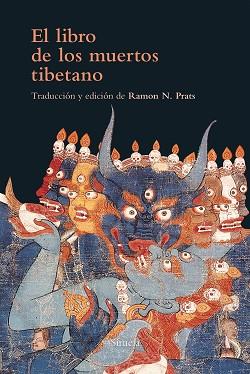 LIBRO DE LOS MUERTOS TIBETANO, EL | 9788416749898 | Llibreria L'Illa - Llibreria Online de Mollet - Comprar llibres online