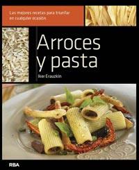 ARROCES Y PASTAS | 9788492981571 | ERAUZKIN, IKER | Llibreria L'Illa - Llibreria Online de Mollet - Comprar llibres online