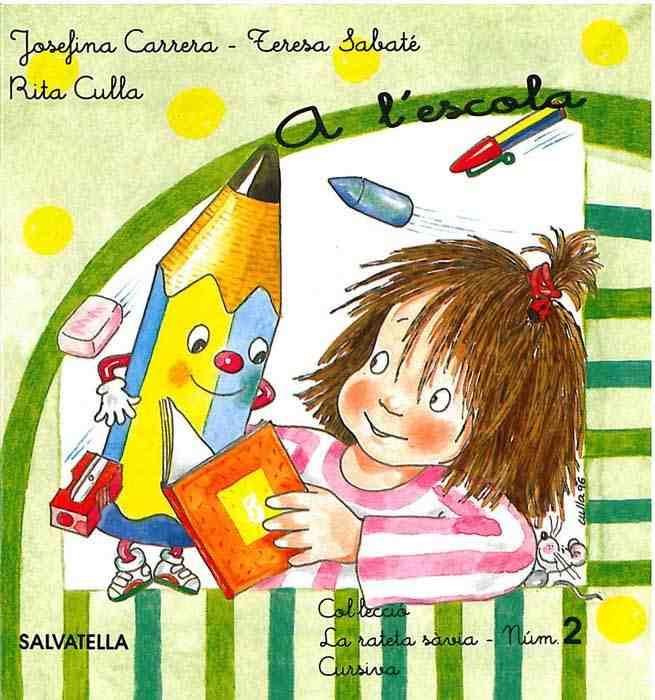 A L`ESCOLA Nº 2 | 9788472108592 | Llibreria L'Illa - Llibreria Online de Mollet - Comprar llibres online