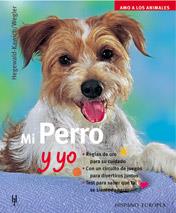 MI PERRO Y YO | 9788425514784 | WEGLER, HEGEWALD-KAWICH | Llibreria L'Illa - Llibreria Online de Mollet - Comprar llibres online