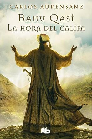 HORA DEL CALIFA, LA | 9788490700150 | AURENSANZ, CARLOS | Llibreria L'Illa - Llibreria Online de Mollet - Comprar llibres online