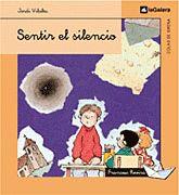 SENTIR EL SILENCIO | 9788424625740 | VILALTA, JORDI / ROVIRA, FRANCESC | Llibreria L'Illa - Llibreria Online de Mollet - Comprar llibres online