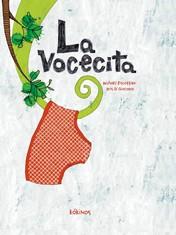 VOCECITA, LA | 9788492750757 | ESCOFFIER, MICHÄEL | Llibreria L'Illa - Llibreria Online de Mollet - Comprar llibres online