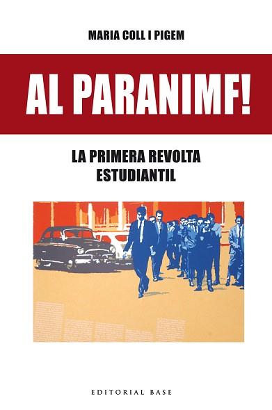 AL PARANIMF! | 9788416587636 | COLL I PIGEM, MARIA | Llibreria L'Illa - Llibreria Online de Mollet - Comprar llibres online