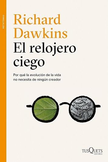 RELOJERO CIEGO, EL | 9788490661086 | DAWKINS, RICHARD | Llibreria L'Illa - Llibreria Online de Mollet - Comprar llibres online